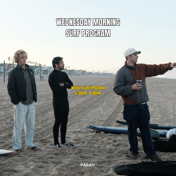 Wednesday Morning Surf Coaching: 6:30AM – 8AM